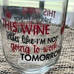 Funny Wine Glass with Red and Black Text